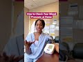 How to Check Your BLOOD PRESSURE At Home! 🩸 #shorts