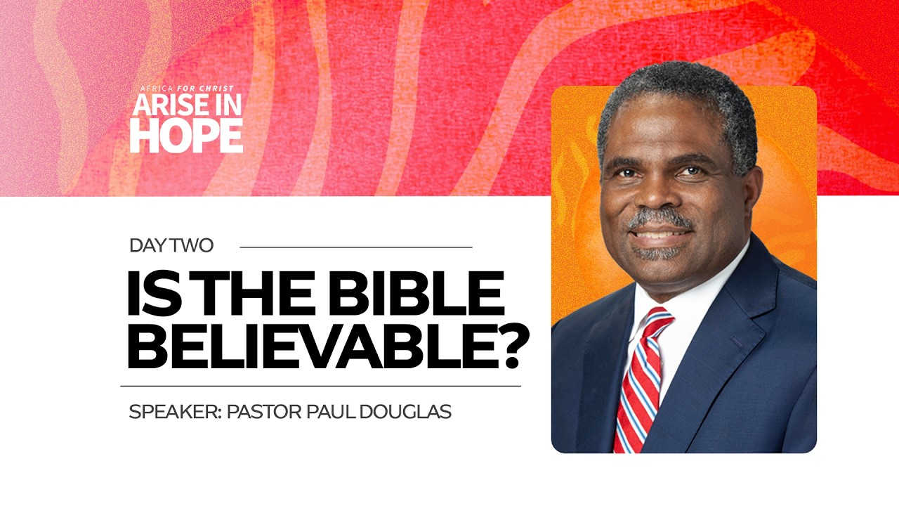 AFRICA FOR CHRIST: ARISE IN HOPE || DAY 2