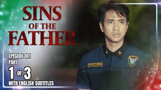 Download lagu Sins Of The Father | Episode 101 (1/3) | November 10, 2025 (with English Subs) mp3