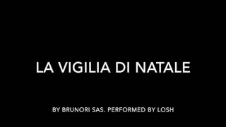 Losh - La Vigilia di Natale (Brunori Sas cover)