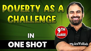 POVERTY AS A CHALLENGE in 1 Shot || FULL Chapter Coverage (THEORY+PYQs) || Class 9th SST