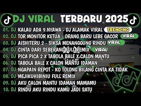 DJ TIKTOK TERBARU 2025🎵DJ KALAU ADA 9 NYAWA - DJ ALAMAK🎵DJ TOR MONITOR KETUA - ORANG BARU LEBE GACOR