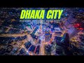 Dhaka City Bangladesh Aerial View | Dhaka The City Of Magic | Cinematic Urban Dhaka
