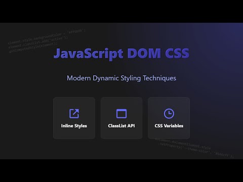JavaScript DOM CSS Manipulation: Dynamic Styling for Beginners