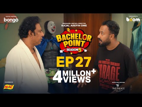 EPISODE 27 | Bachelor Point | S5 | Kabila | Habu | Pasha | Shimul | Kajal Arefin Ome | Boom Films