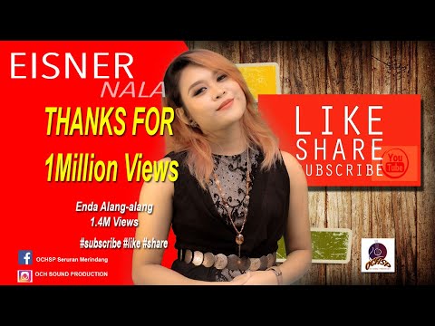 EISNER NALA_ENDA ALANG ALANG (OFFICIAL MTV)