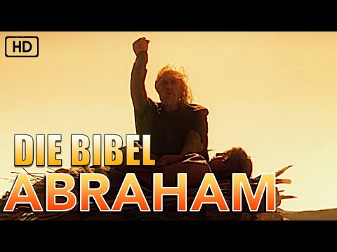 Die Bibel: Abraham - Teil 1 & 2