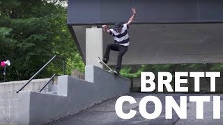 Brett Conti Street Part