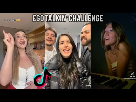 The Best Of The ego talkin’ Challenge!👏 TikTok Singing Compilation