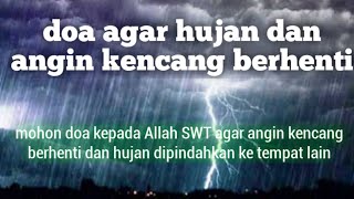Download lagu doa agar hujan dan angin kencang berhenti mp3