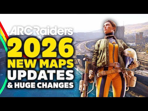 Arc Raiders In 2026 - New Maps, Custom Loadouts & Massive Gameplay Updates!
