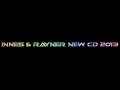 INNES AND RAYNER NEW CD 2013 TRACK 4