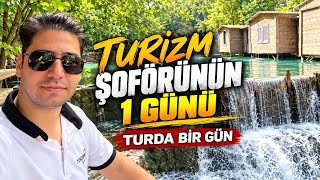 🚐 TURİZM ŞOFÖRÜNÜN 1 GÜNÜ | Antalya’da Turda Bir Gün