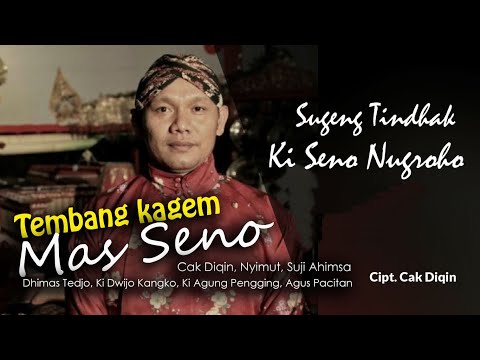 LAGU SUGENG TINDHAK KI SENO NUGROHO - CAK DIQIN DKK