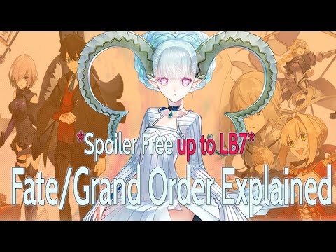 Beginners Guide to Fate Grand Order 【FGO The Story so Far】