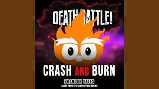 Death Battle: Crash and Burn (Score from the ScrewAttack Series)