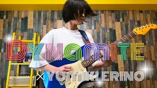 BTS 'Dynamite' - Guitar Cover【 Yumiki Erino Guitar video 】