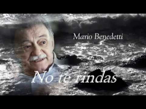 Mario Benedetti - No te rindas