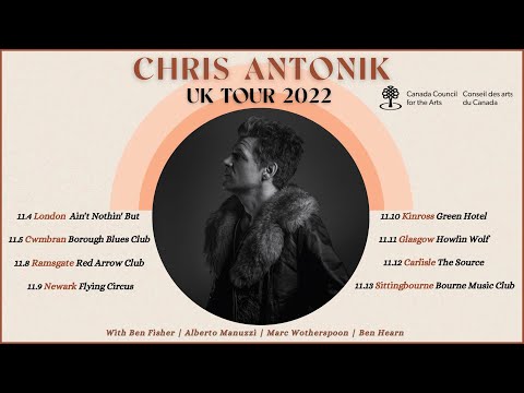 Chris Antonik - UK 2022 Tour Greeting!
