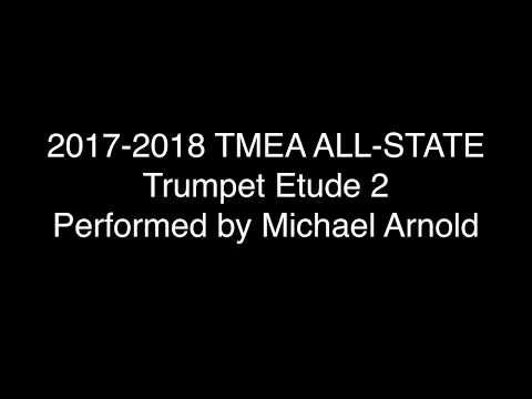 2017-2018 TMEA All-State Trumpet Etude #2