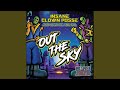 Out The Sky - Insane Clown Posse - Topic Out The Sky