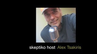 Skeptiko - Alex Tsakiris - The 5 Things You Need to Know About Skeptiko