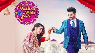 Viah Wali Jodi | Resham Singh Anmol | New Punjabi Song | Latest Punjabi Songs 2019 | Gabruu