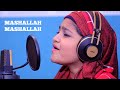 Mashaallah Mashaallah Cover By Yumna Ajin