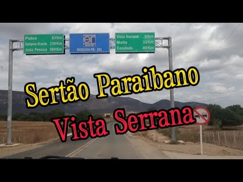 VISTA SERRANA - PARAÍBA - BR 427 - PAULISTA PB