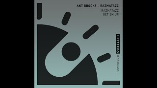 Ant Brooks - Get Em (Original Mix) video