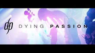 Video Dying Passion - Pray - official music video (2017)
