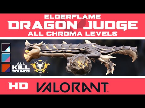 Elderflame Judge VALORANT Dragon Skin | All CHROMA COLORS + Buddy | Skins HD Showcase