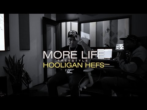 Hooligan Hefs - More Life (Freestyle)