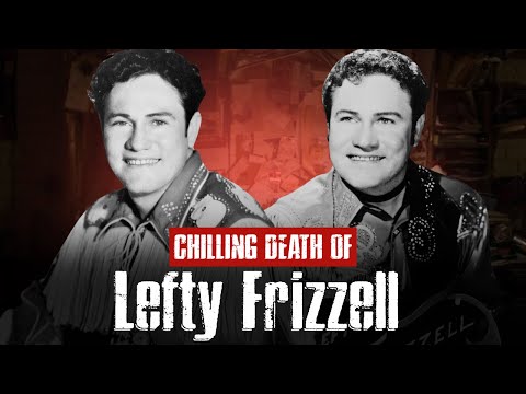 Watch YouTube video titled The Life and Times of Lefty Frizzell 