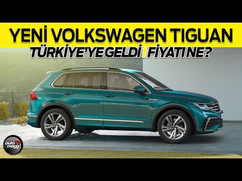 Yeni Volkswagen Tiguan Türkiye'ye geldi | Fiyatı ve motor seçenekleri