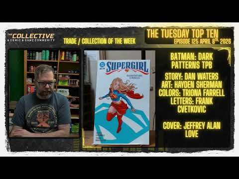 The Tuesday Top Ten Episode 125!
