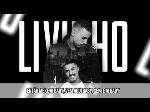 MC Livinho, Gaab e Bricio - Mexe Ai Baby (Maejor e DJ LK) Lançamento 2017