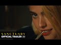 SANCTUARY Official Trailer | Mongrel Media