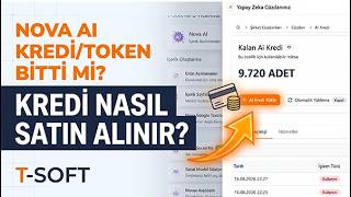 T-Soft Nova AI Kredi Satın Alma Rehberi: Krediniz Bitince Ne Yapmalısı