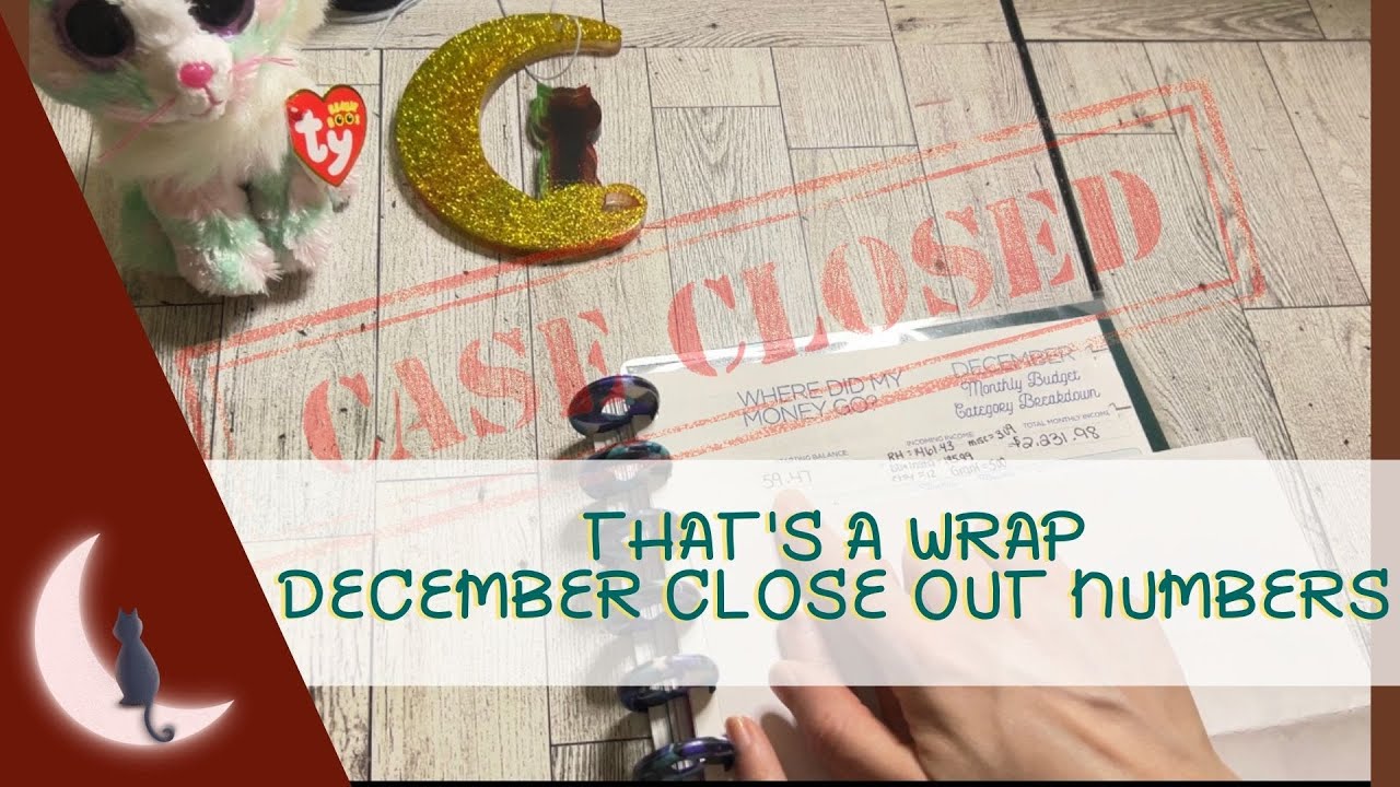 THATS A WRAP| December Budget Close Out| How to Close Out a Budget at Month's End| Single Income
