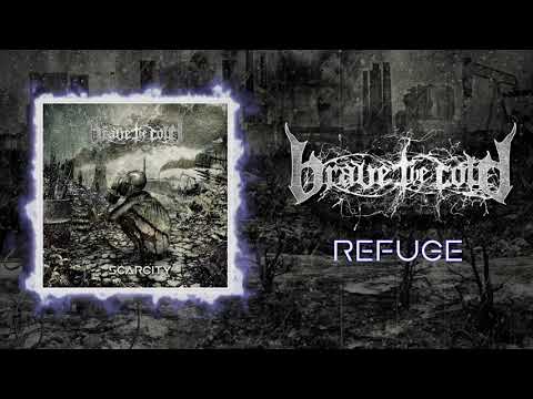 Brave The Cold - Refuge (Audio)