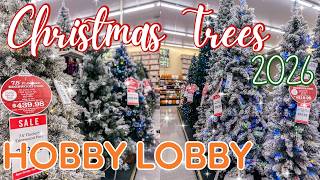 NEW! Hobby Lobby CHRISTMAS Decor Shop With Me! Hobby Lobby 2026 Christmas Tree Collection!