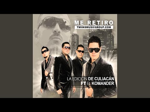 Me Retiro (Feat. El Komander)