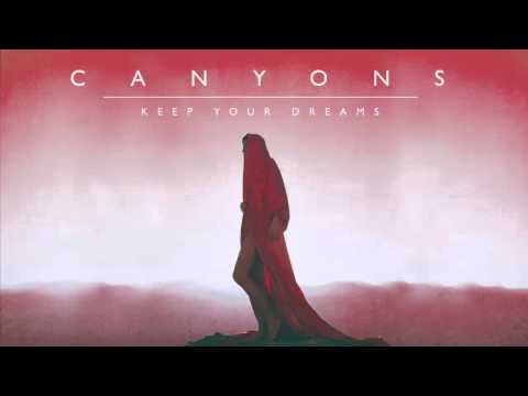 Canyons - Circadia / Under A Blue Sky