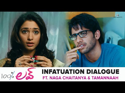 Infatuation Dialogue Ft. Naga Chaitanya & Tamannaah | 100% Love Movie Scenes | Sukumar | DSP