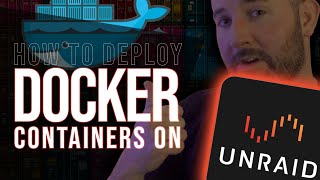 How To Deploy Docker Containers in UNRAID (including from Private Docker Registr