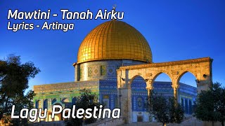 Download lagu Mawtini موطني - Tanah Airku (Lyrics dan Arti) mp3 Download lagu Mawtini موطني - Tanah Airku (Lyrics dan Arti) mp3
