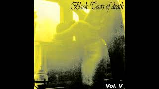Download lagu Black Tears Of Death - Vol V. (1999 Black Metal / Gothic Black Metal Compilation) mp3