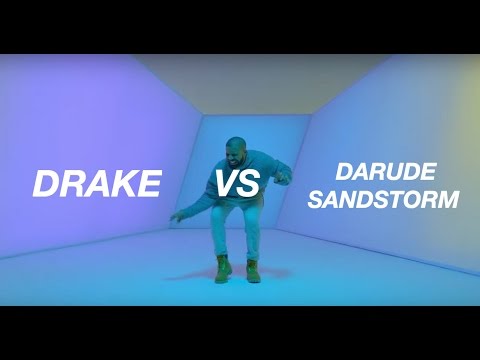 Drake vs Darude - Sandstorm
