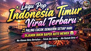 Download lagu Lagu Pop Indonesia Timur Viral Terbaru✨Kumpulan Lagu Timur Bikin Baper😭 mp3 Download lagu Lagu Pop Indonesia Timur Viral Terbaru✨Kumpulan Lagu Timur Bikin Baper😭 mp3